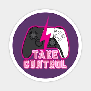 Take Control - Magenta Edition Magnet